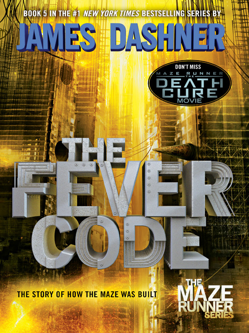 Title details for The Fever Code by James Dashner - Wait list
